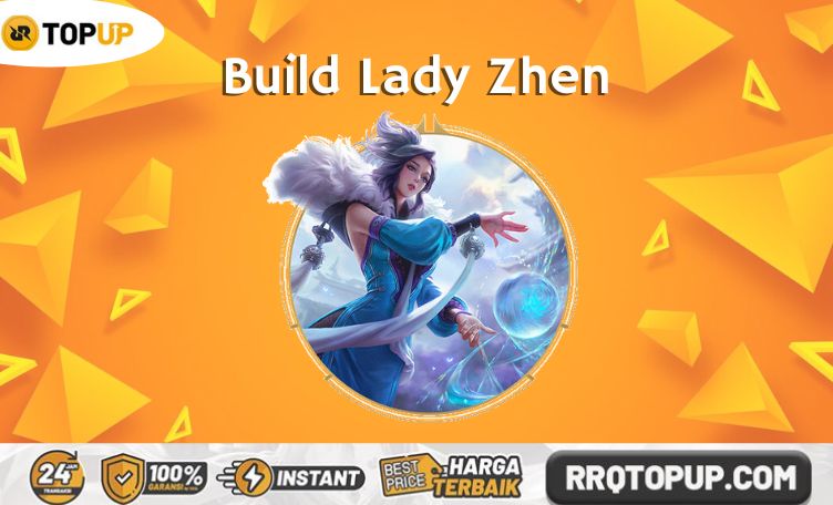 Build Lady Zhen Honor of Kings