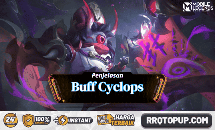 Buff Cyclops Mobile Legends Terbaru