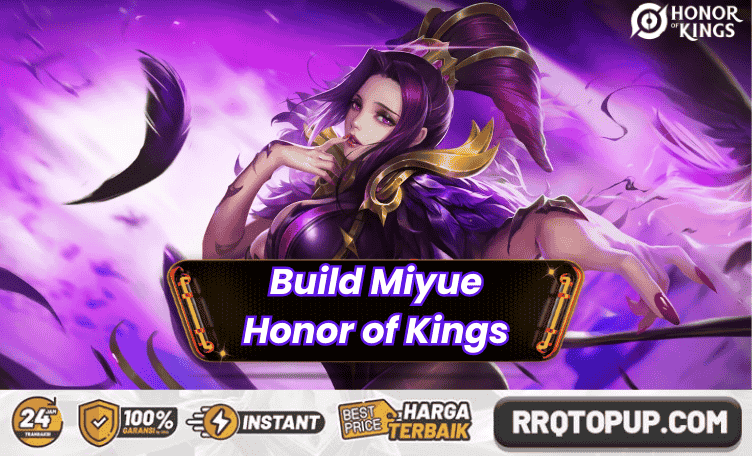 Build Miyue Honor of Kings