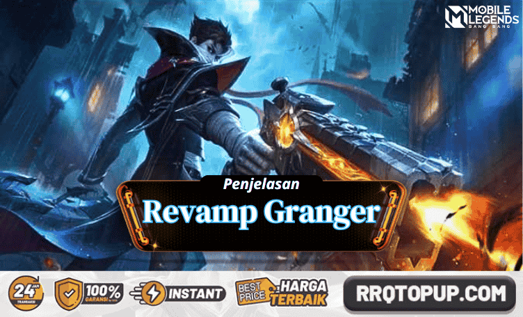 Revamp Granger Mobile Legends