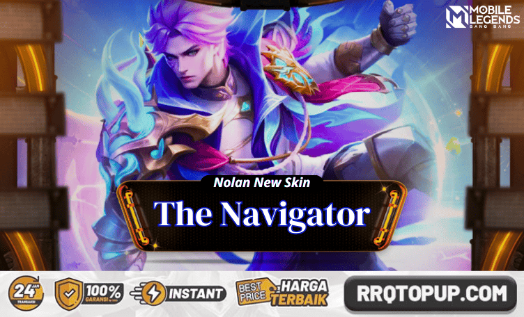 Skin 11.11 The Navigator Nolan Mobile Legends