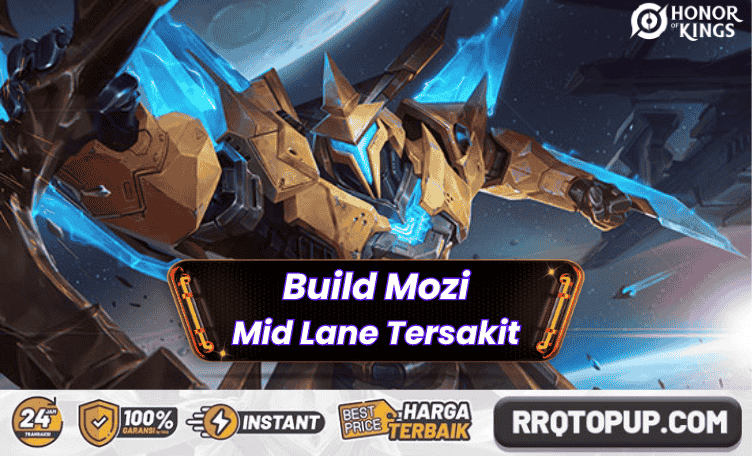 Build Mozi Mid Lane Tersakit Honor of Kings