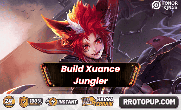 Build Xuance Honor of Kings Tersakit