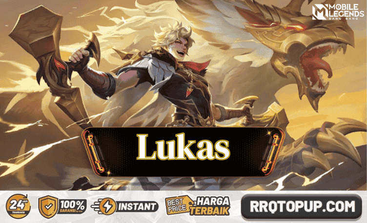 Hero Baru Lukas Mobile Legends