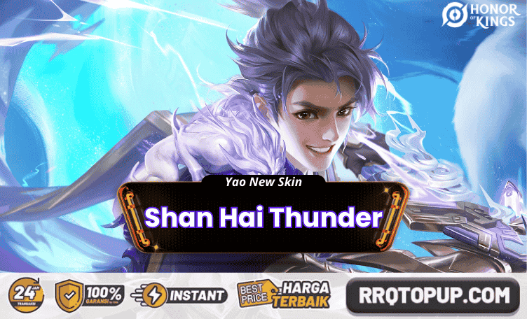 Skin Shan Hai Thunder Yao Honor of Kings