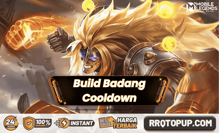 Build Badang Cooldown Mobile Legends