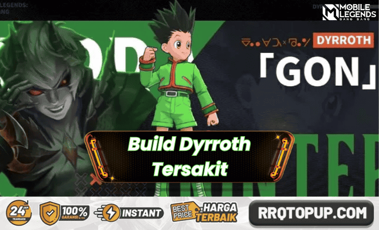 Build Dyrroth Tersakit Mobile Legends