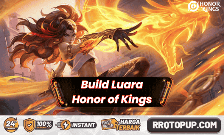 Build Luara Honor of Kings