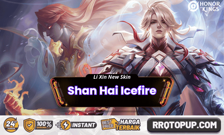 Skin Shan Hai Icefire Li Xin Honor of Kings