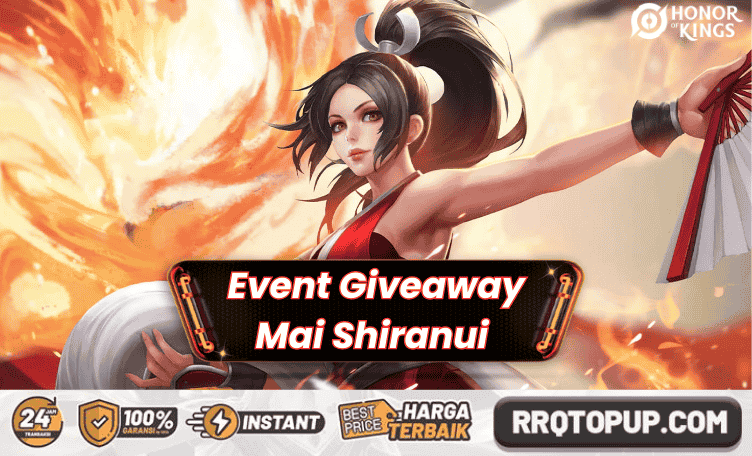 Event Giveaway Mai Shiranui Honor of Kings Global