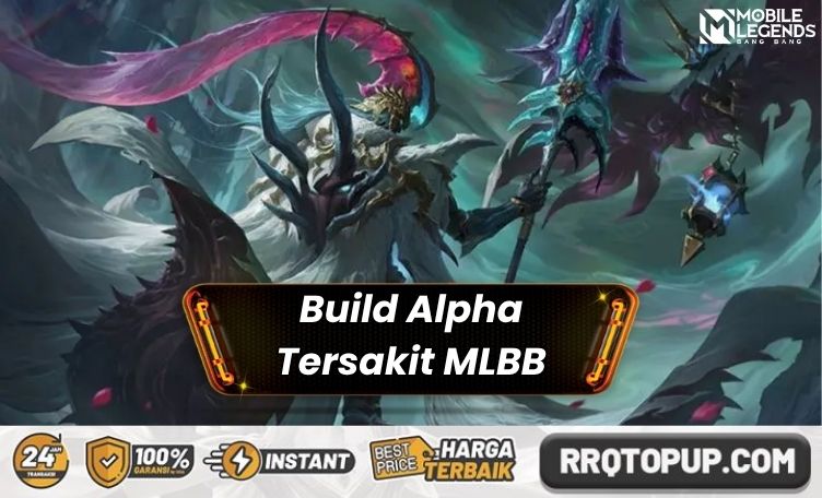 Build Alpha Tersakit Mobile Legends