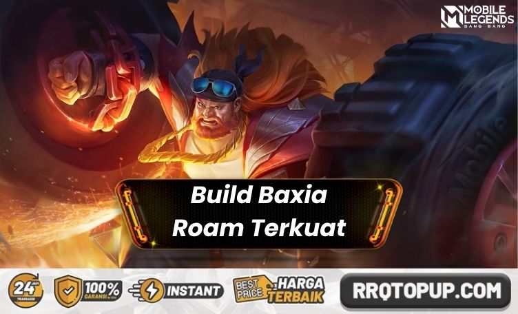 Build Baxia Roam Terkuat