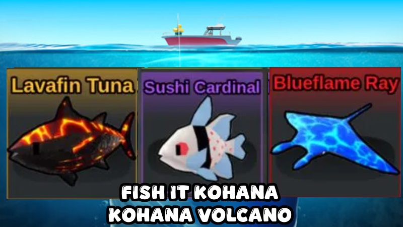 kohana fish it