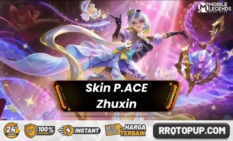 Skin P.ACE Zhuxin Mobile Legends