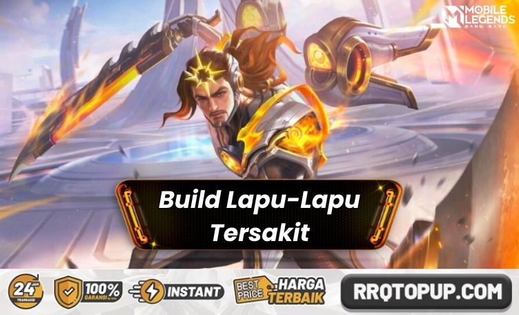 Build Lapu-Lapu Tersakit Mobile Legends