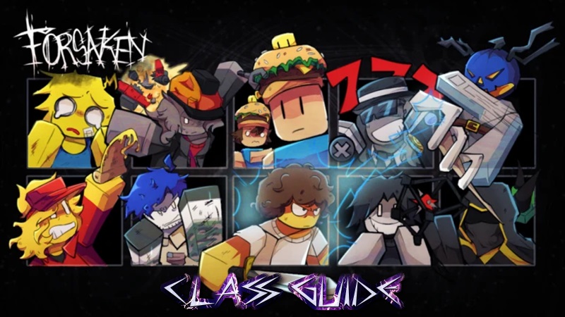 Panduan Class Forsaken