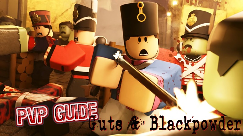 Guide PVP Mechanics Guts & Blackpowder