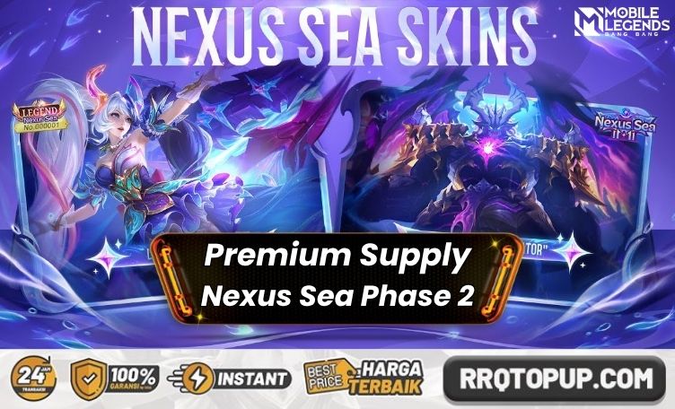 Premium Supply Nexus Sea Phase 2 Mobile Legends