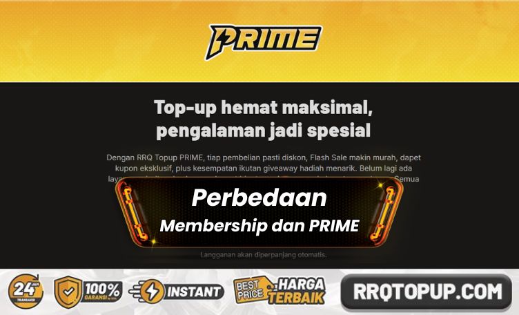 Perbedaan Membership dan PRIME RRQ Topup