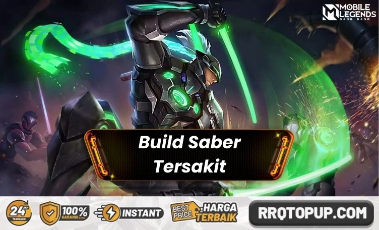 Build Saber Tersakit Mobile Legends