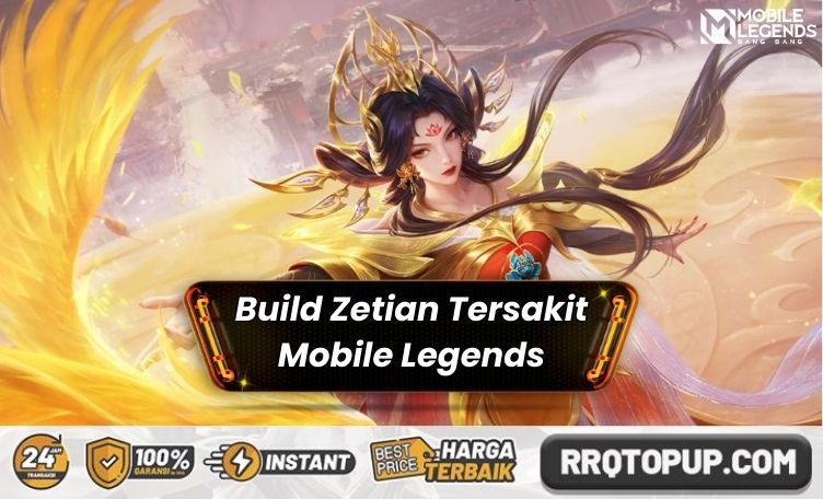 Build Zetian Tersakit Mobile Legends