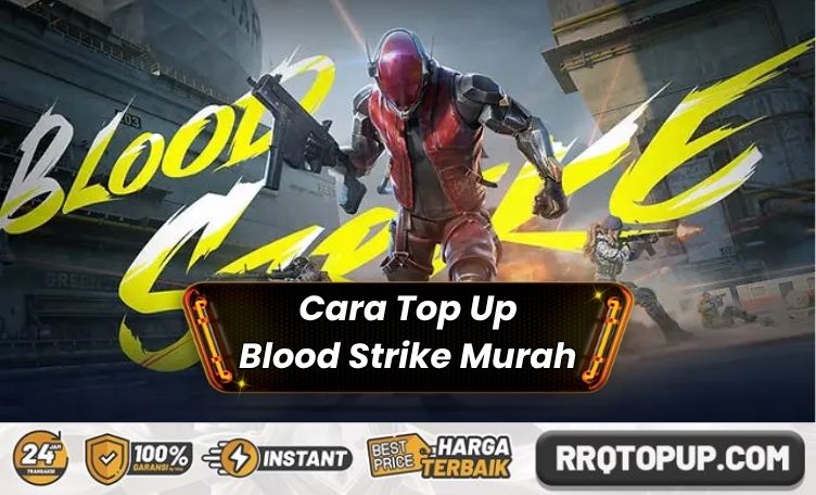 Cara Top Up Blood Strike Termurah
