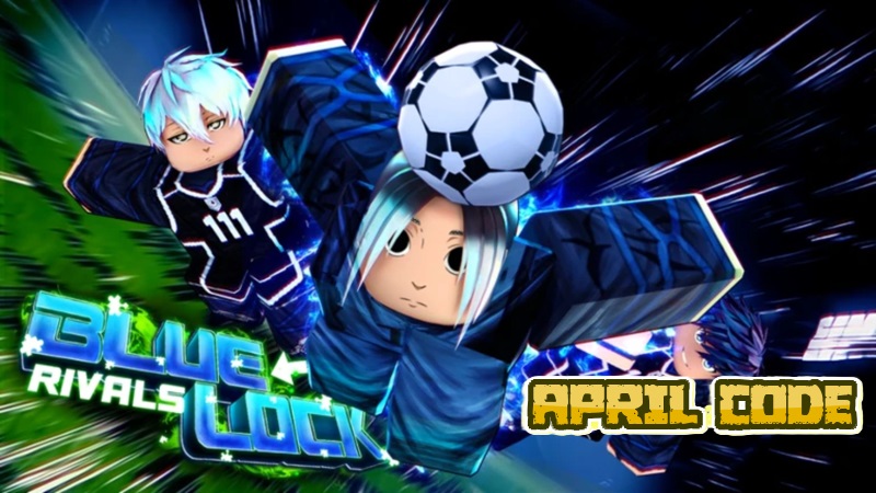 Code Blue Lock: Rivals Roblox April 2026
