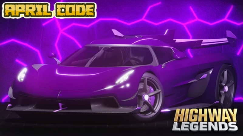 Code Highway Legends Roblox April 2026